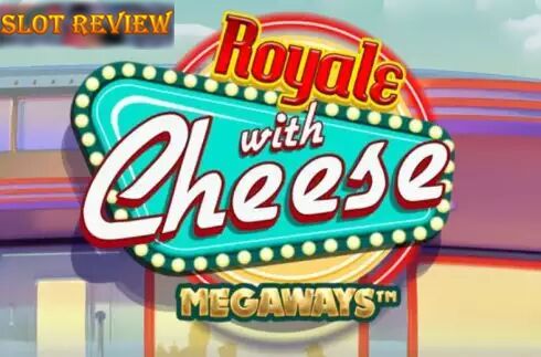 Royale with Cheese Megaways slot